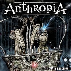 Anthropia : The Chain Reaction